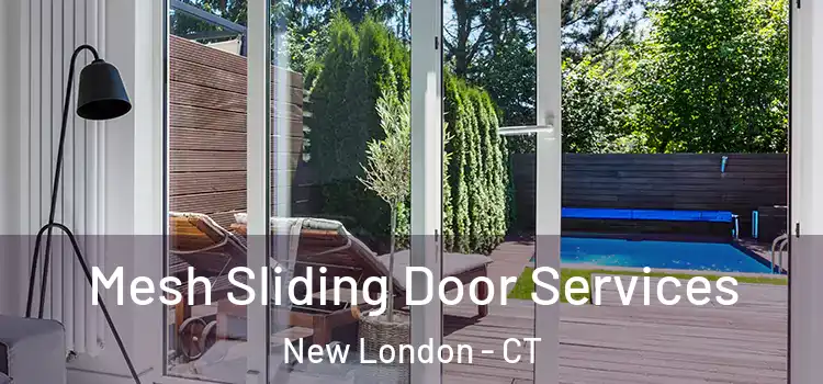 Mesh Sliding Door Services New London - CT